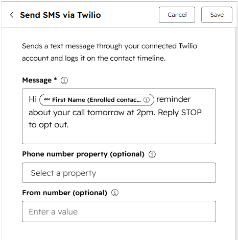 The Send SMS action configuration panel inside a HubSpot workflow, showing the message field, a phone number property picker, and a from number field.
